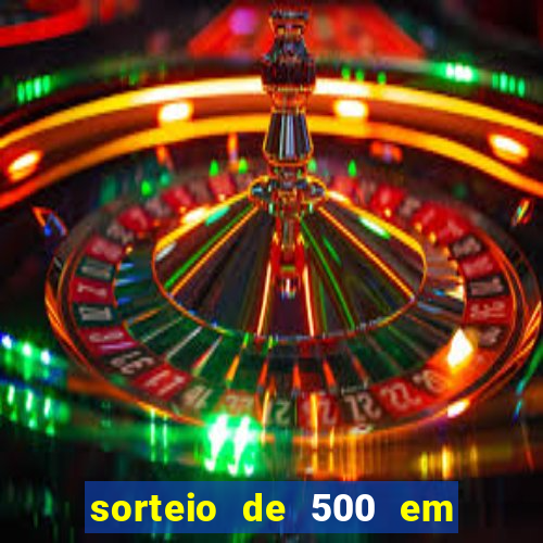 sorteio de 500 em cash toda segunda feira novibet